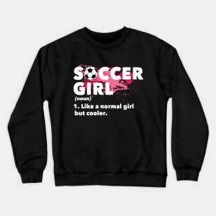 Soccer Girl Crewneck Sweatshirt